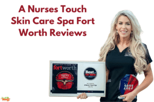 A Nurses Touch Skin Care Spa Fort Worth Reviews