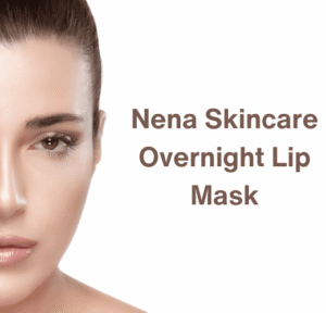 Nena Skincare Overnight Lip Mask