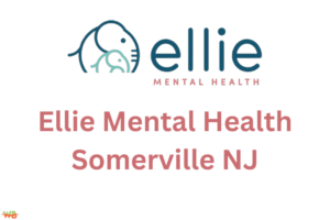 Navigating Mental Health with Ellie Mental Health Somerville NJ Ellie Mental Health Somerville NJ