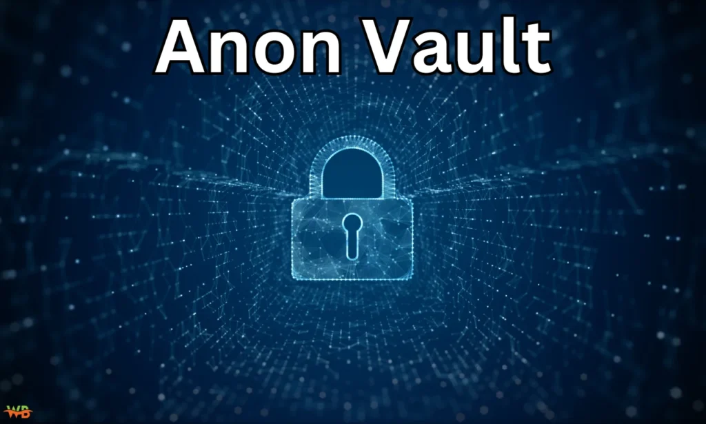 Anon Vault