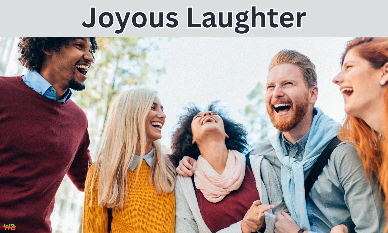 Joyous Laughter