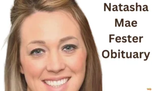 Natasha Mae Fester Obituary: Celebrating a Life of Service Natasha Mae Fester Obituary