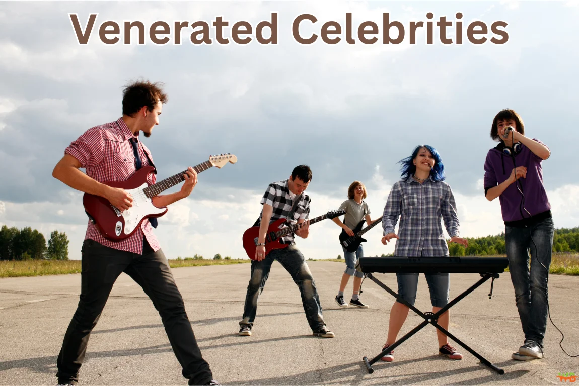Venerated Celebrities