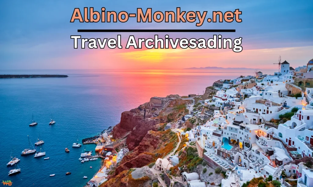 Albino-Monkey.net Travel Archives