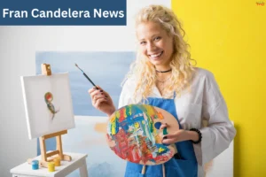 Fran Candelera News