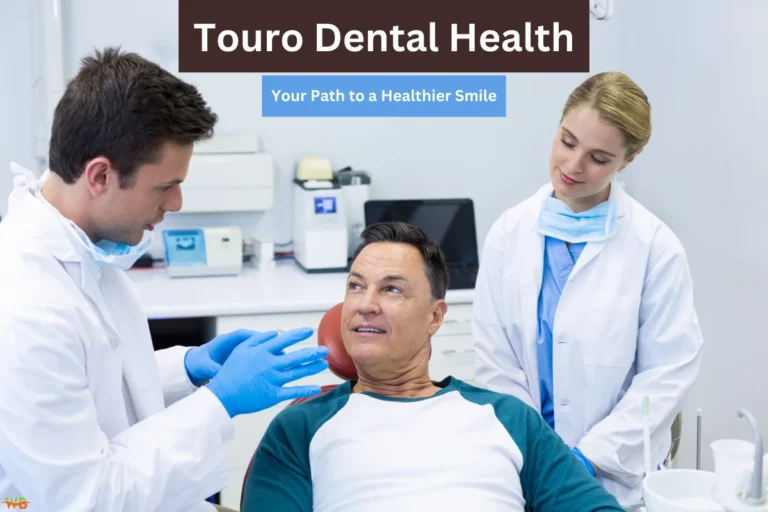 Touro Dental Health