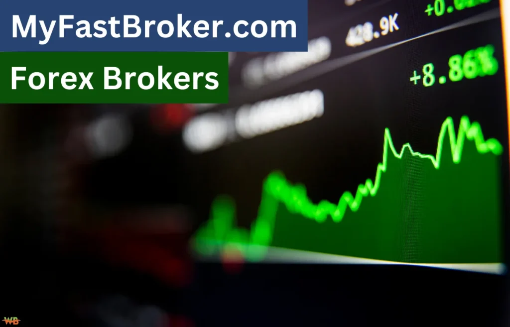 MyFastBroker.com Forex Brokers