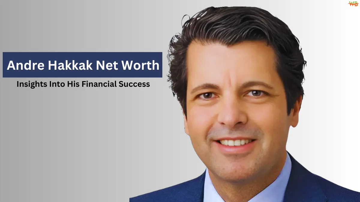 Andre Hakkak Net Worth