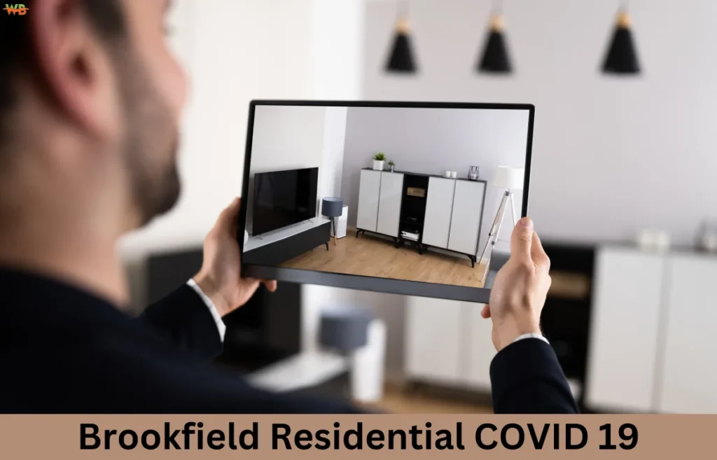 Brookfield Residential COVID 19