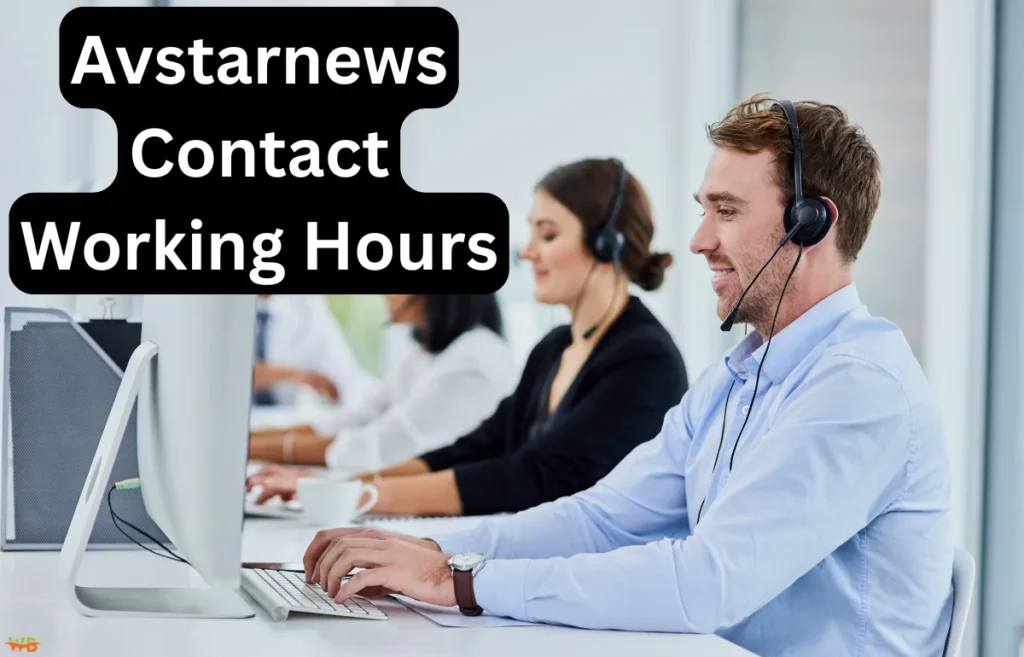 Avstarnews Contact Working Hours