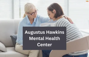 Augustus Hawkins Mental Health Center