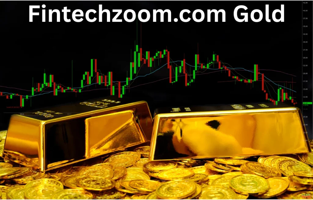Fintechzoom.com Gold