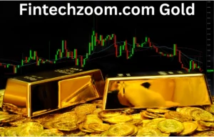 Fintechzoom.com Gold