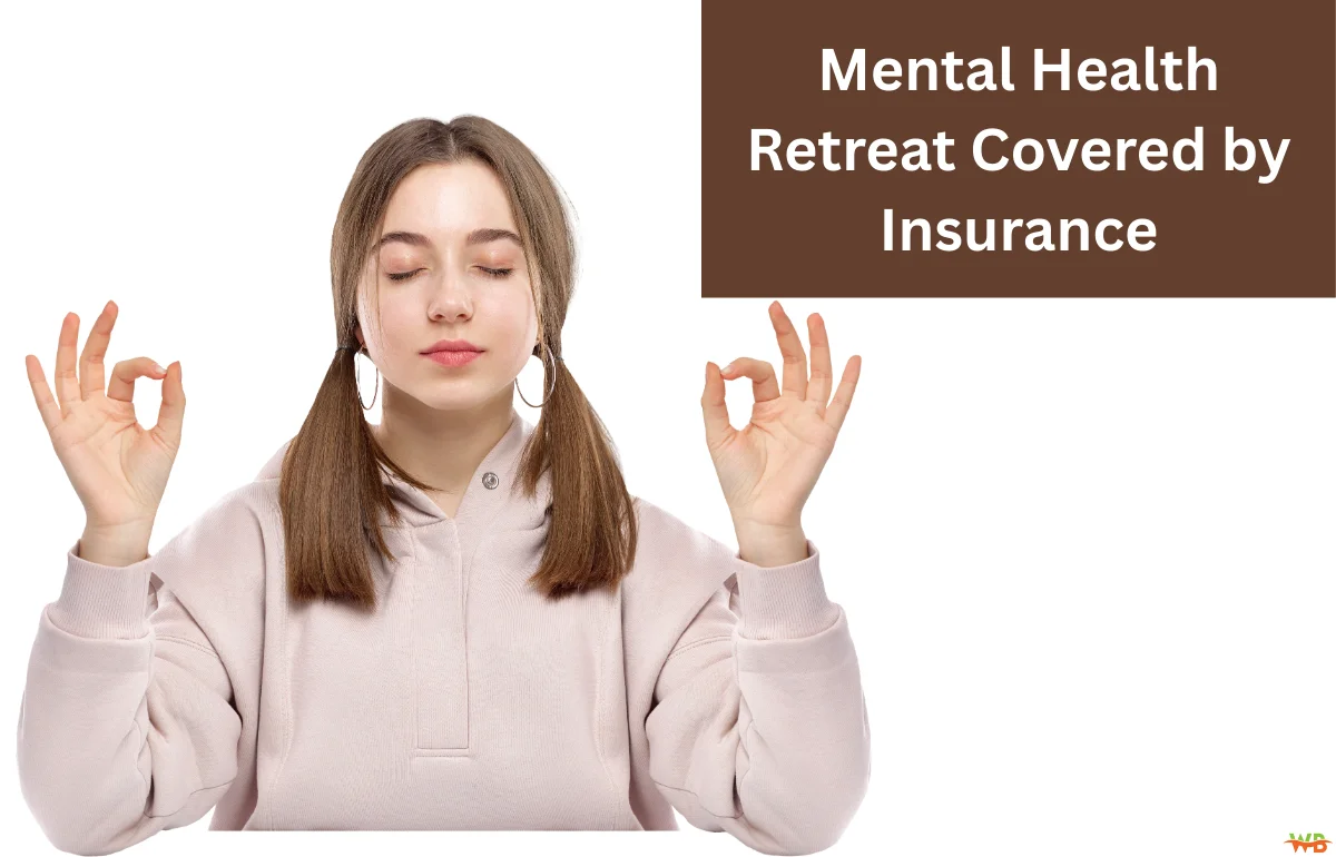 Mental Health Retreat Covered by Insurance