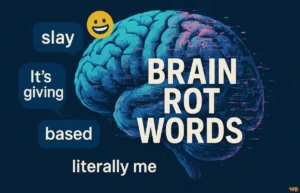 Brain Rot Words